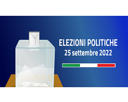 Elezioni Politiche di domenica 25 settembre 2022